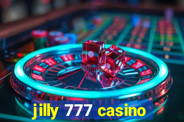 jilly 777 casino